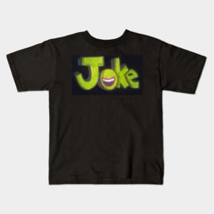 Joke Kids T-Shirt